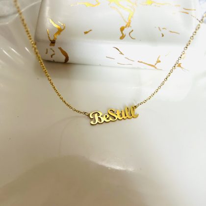 Be Still Necklace